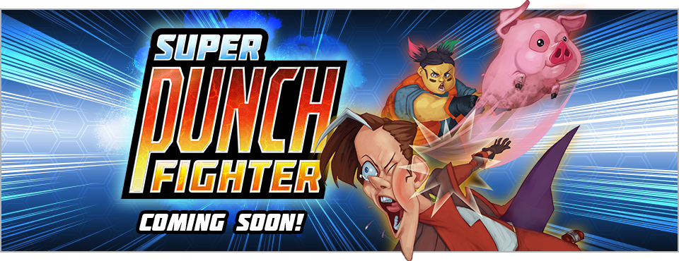 Super Punch Fighter Coming Soon Pig